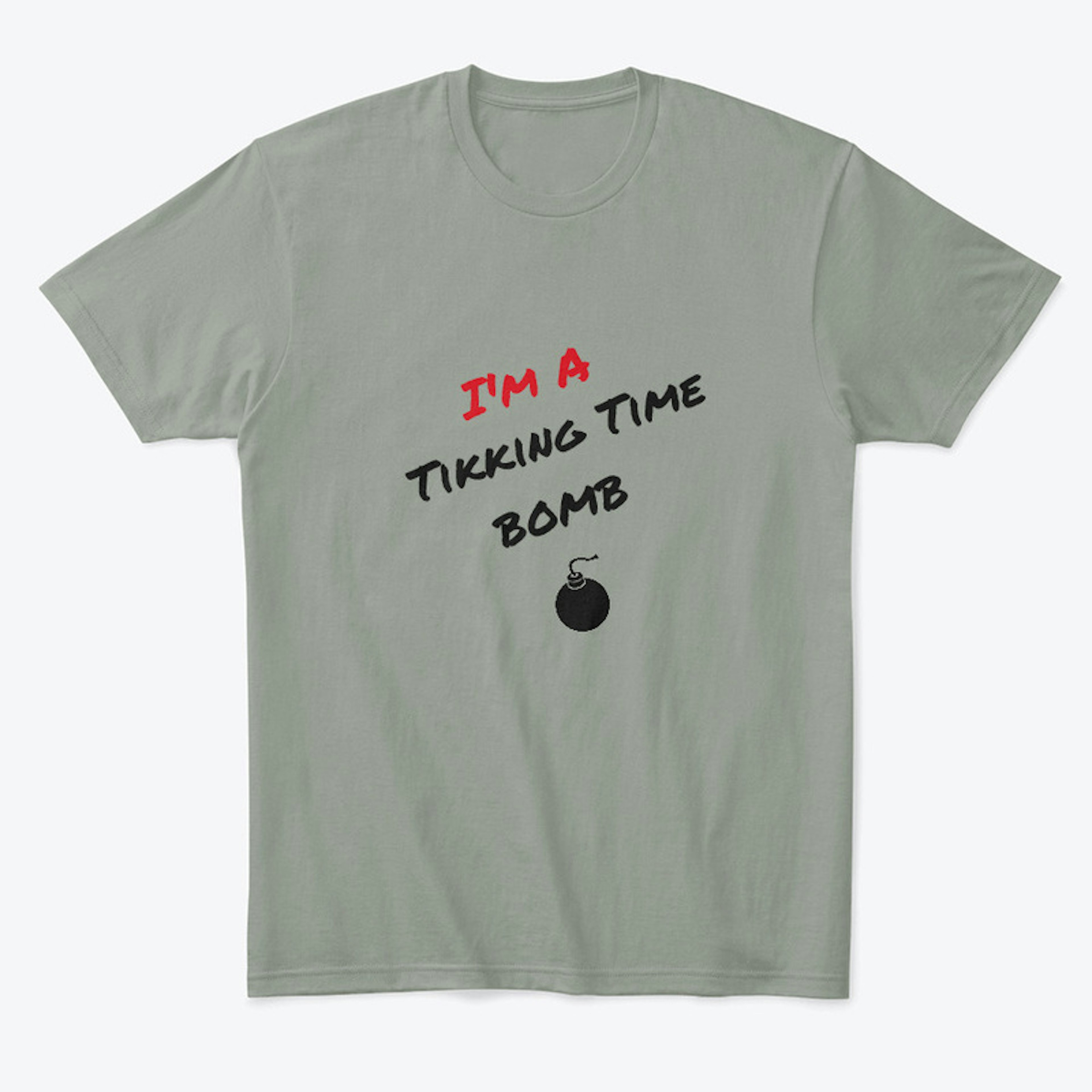 Tikking Time Bomb T-Shirt